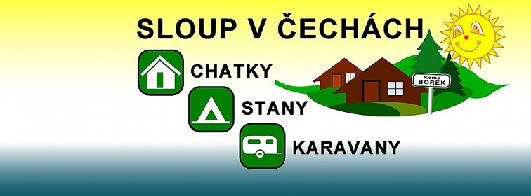 Kemp Borek - Sloup v Čechách - chaty Radvanec